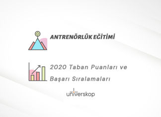 Antrenörlük Eğitimi Taban Puanları ve Sıralamaları