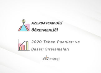 Azerbaycan Dili Öğretmenliği Taban Puanları ve Sıralamaları