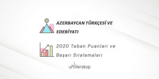 Azerbaycan Türkçesi ve Edebiyatı Taban Puanları ve Sıralamaları