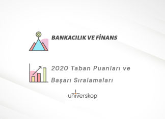 Bankacılık ve Finans Taban Puanları ve Sıralamaları