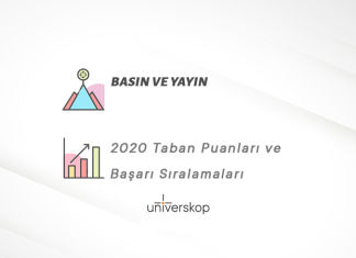 Basın ve Yayın Taban Puanları ve Sıralamaları