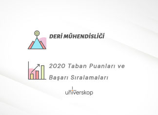 Deri Mühendisliği Taban Puanları ve Sıralamaları