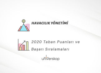 Havacılık Yönetimi Taban Puanları ve Sıralamaları