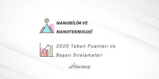 Nanobilim ve Nanoteknoloji Taban Puanları ve Sıralamaları