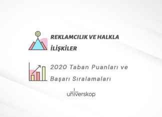 Reklamcılık ve Halkla İlişkiler Taban Puanları ve Sıralamaları