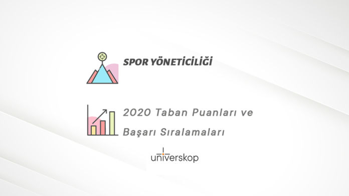 Spor Yöneticiliği Taban Puanları ve Sıralamaları