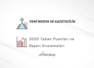 Yeni Medya ve Gazetecilik Taban Puanları ve Sıralamaları