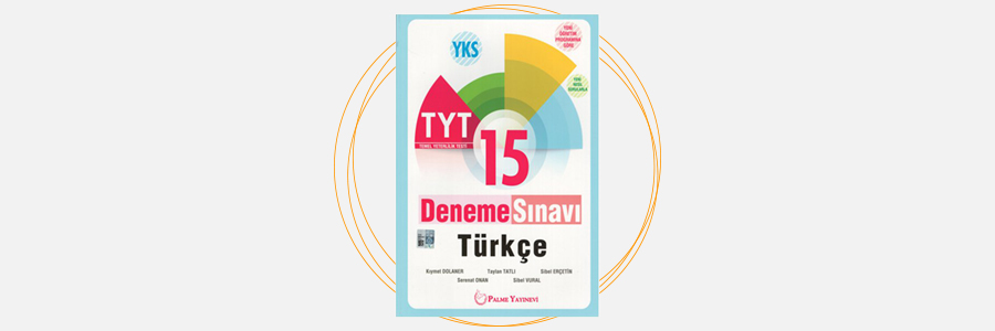 YKS TYT 1.Oturum Türkçe 15 Deneme Sınavı Palme Yayınevi 17