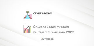 Çevre Sağlığı 2 Yıllık Önlisans Taban Puanları ve Sıralamaları