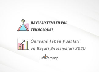 Raylı Sistemler Yol Teknolojisi 2 Yıllık Önlisans Taban Puanları ve Sıralamaları