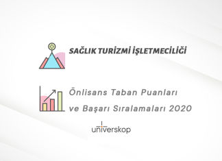 Sağlık Turizmi İşletmeciliği 2 Yıllık Önlisans Taban Puanları ve Sıralamaları