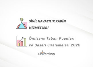 Sivil Havacılık Kabin Hizmetleri 2 Yıllık Önlisans Taban Puanları ve Sıralamaları