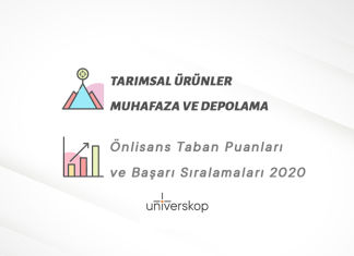 Tarımsal Ürünler Muhafaza ve Depolama Teknolojisi 2 Yıllık Önlisans Taban Puanları ve Sıralamaları