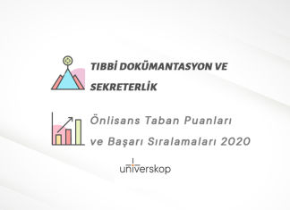 Tıbbi Dokümantasyon ve Sekreterlik 2 Yıllık Önlisans Taban Puanları ve Sıralamaları