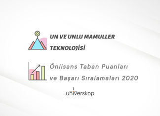 Un ve Unlu Mamuller Teknolojisi 2 Yıllık Önlisans Taban Puanları ve Sıralamaları