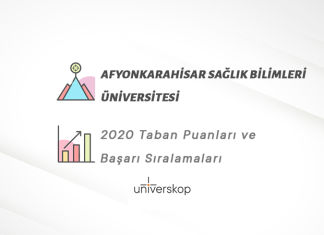 Afyonkarahisar Sağlık Bilimleri Üniversitesi Taban Puanları ve Sıralamaları