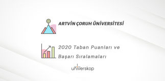Artvin Çoruh Üniversitesi Taban Puanları ve Sıralamaları