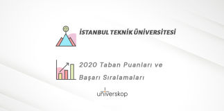 İstanbul Teknik Üniversitesi Taban Puanları ve Sıralamaları