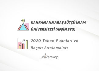 Kahramanmaraş Sütçü İmam Üniversitesi (Afşin SYO) Taban Puanları ve Sıralamaları