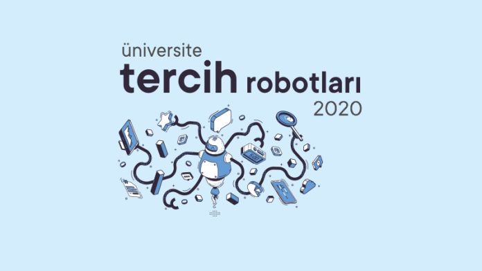 2020 Üniversite Tercih Robotları