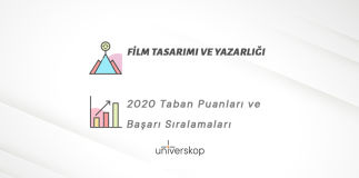 Film Tasarımı ve Yazarlığı Taban Puanları ve Sıralamaları